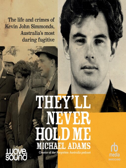 Title details for They'll Never Hold Me by Michael Adams - Available